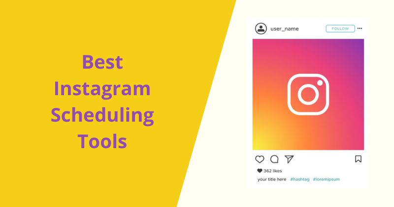 Best Instagram Scheduling Tools